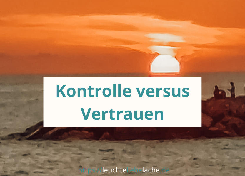 Read more about the article Kontrolle versus Vertrauen